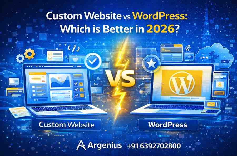 Custom Website vs WordPress: Which is Better in 2026?
