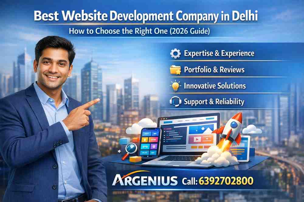 Best Website Development Company in Delhi: How to Choose the Right One (2026 Guide)