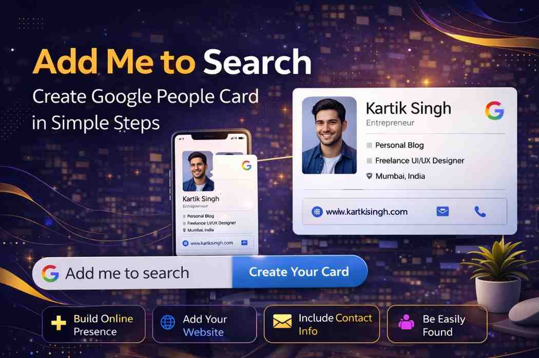 Add Me to Search – Create Google People Card in Simple Steps