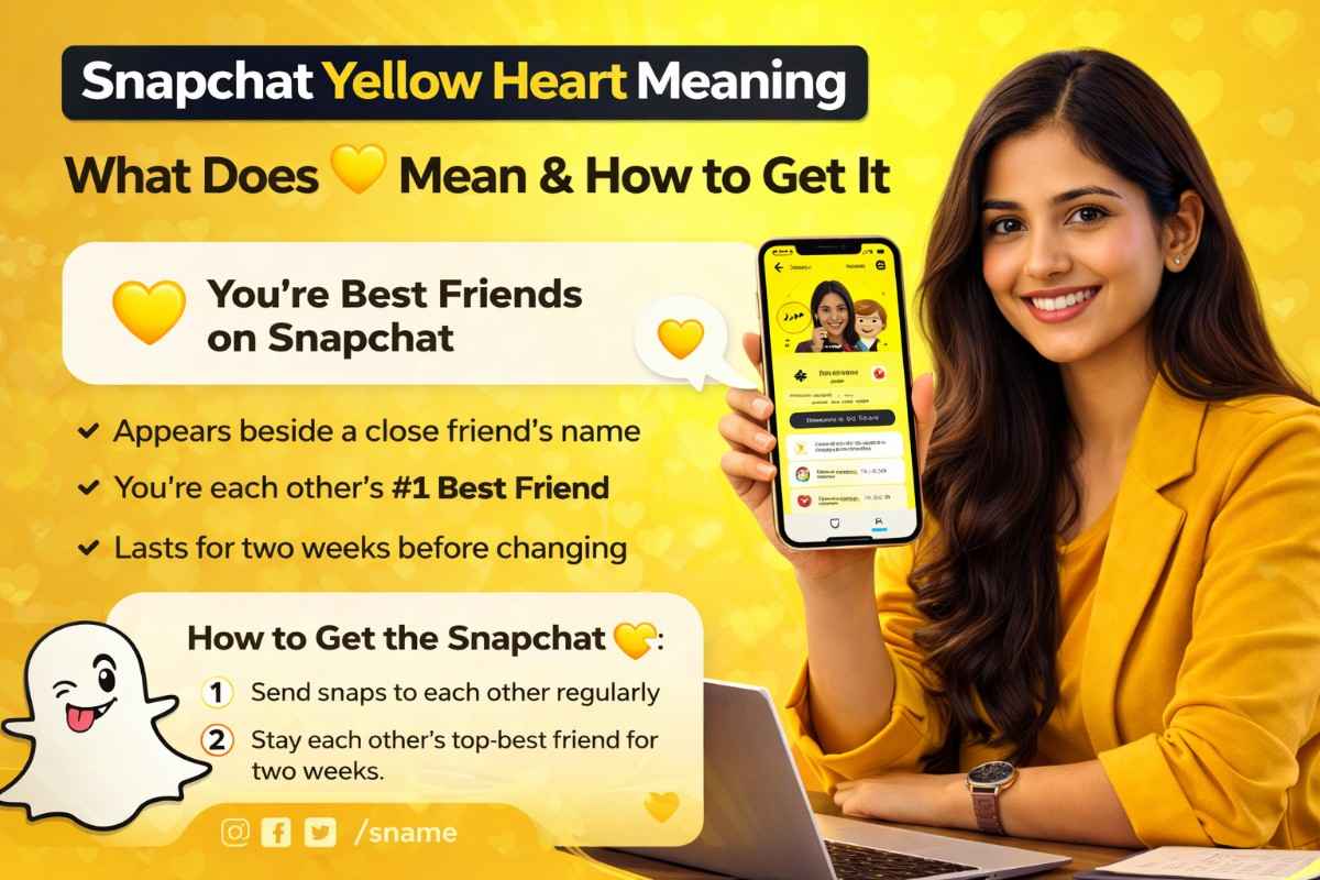 Snapchat Heart Meaning 💛 – What It Means & How to Get