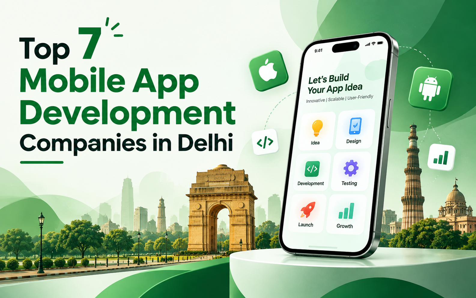Top 7 Mobile App Development Companies in Delhi (2026)